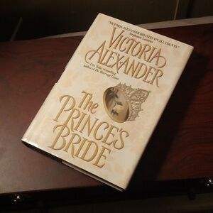 The Prince's Bride (Effington Family Book 4) by Victoria Alexander (Hardbound)